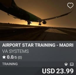 Airport STAR Training - Madrid Barajas (LEMD) by VA Systems. USD 23.99