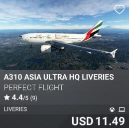 A310 ASIA ULTRA HQ LIVERIES by Perfect Flight. USD 11.49