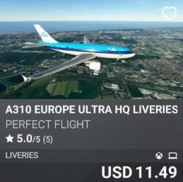 A310 EUROPE ULTRA HQ LIVERIES by Perfect Flight. USD 11.49