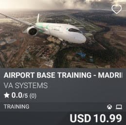 Airport Base Training - Madrid Barajas (LEMD) by VA SYTEMS. USD 10.99