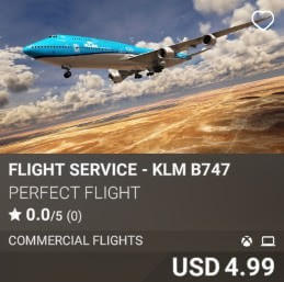 Flight Service - KLM B747 by Perfect Flight. USD 4.99