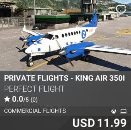 Private Flights - King Air 350i by Perfect Flight. USD 11.99