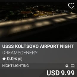 USSS Koltsovo Airport Night Enhanced by DreamScenery. USD 9.99