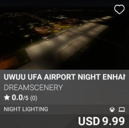 UWUU Ufa Airport Night Enhanced by DreamScenery. USD 9.99