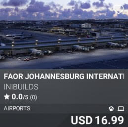 FAOR Johannesburg International Airport by iniBuilds. USD 16.99