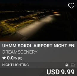 UHMM Sokol Airport Night Enhanced by DreamScenery. USD 9.99