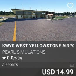 KWYS West Yellowstone Airport by Pearl Simulations. USD 14.99