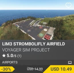 LIM3 StromboliFly Airfield by Voyager Sim Project. USD 14.99 (on sale for 10.49)