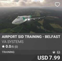 Airport SID Training - Belfast (EGAA) by VA SYSTEMS. USD 7.99