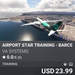 Airport STAR Training - Barcelona-El Prat (LEBL) by VA SYSTEMS. USD 23.99