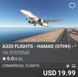 A320 Flights - Hamad (OTHH) - Vol 2 by VA SYSTEMS. USD 19.99