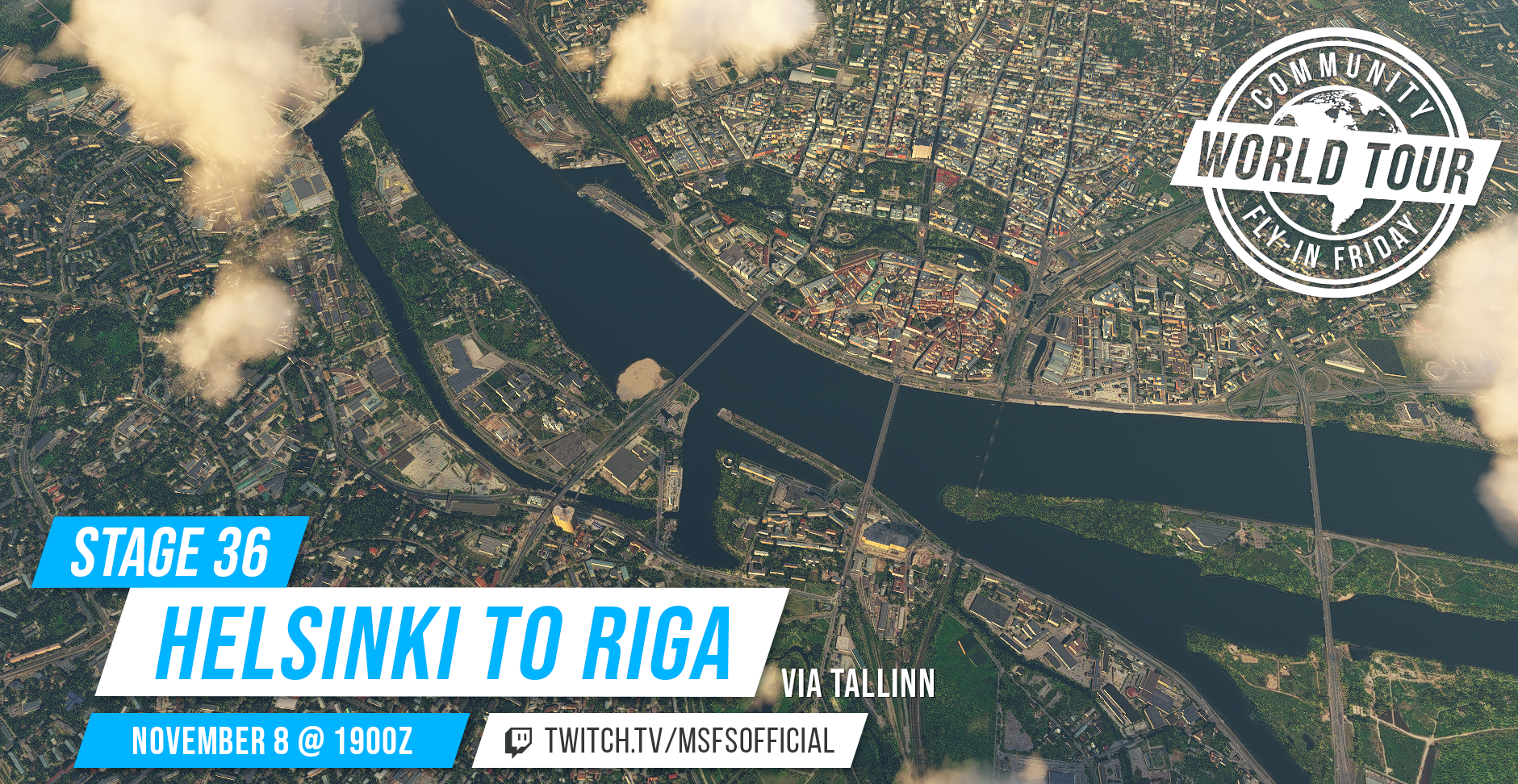 Community Fly-In Friday World Tour Stage 36: Helsinki to Riga via Tallinn