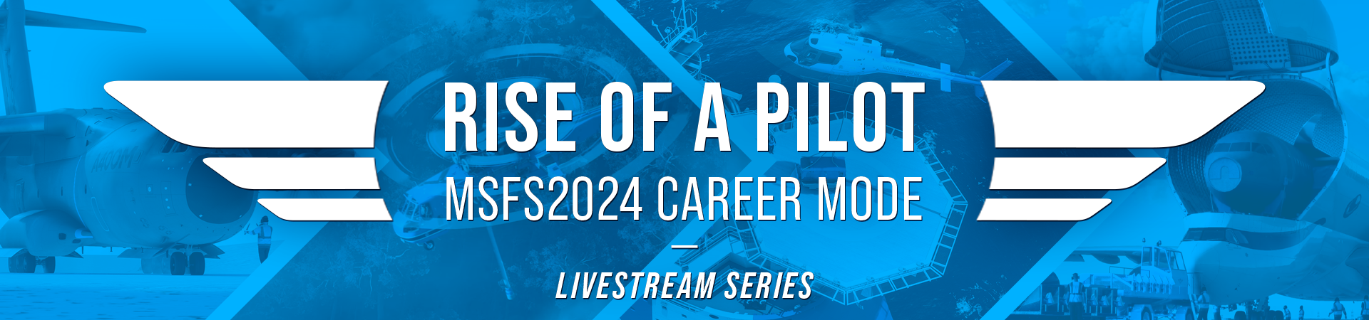 Rise of a Pilot - Career Mode Livestream