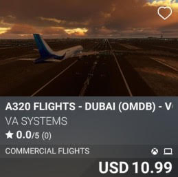 A320 Flights - Dubai (OMDB) - Vol 2 by VA SYSTEMS. USD 10.99