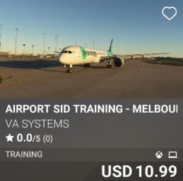 Airport SID Training - Melbourne (YMML) by VA SYSTEMS. USD 10.99