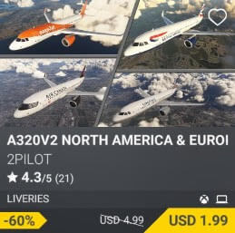 A320V2 NORTH AMERICA & EUROPE LIVERIES by 2PILOT. USD 4.99 (on sale for 1.99)