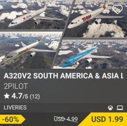 A320V2 SOUTH AMERICA & ASIA LIVERIES by 2PILOT. USD 4.99 (on sale for 1.99)