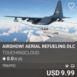 Airshow! Aerial Refueling DLC by TouchingCloud. USD 9.99