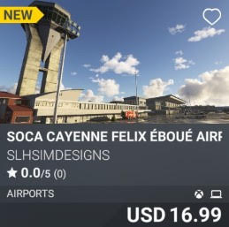 SOCA Cayenne Felix Éboué Airport by SLHSIMDESIGNS. USD 16.99