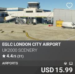 EGLC London City Airport by UK2000 Scenery. USD $15.99