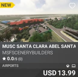 MUSC Santa Clara Abel Santamaria Airport by msfscenerybuilders. USD 13.99