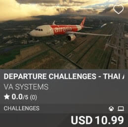 Departure Challenges - Thai AirAsia - Vol 1 by VA SYSTEMS. USD 10.99