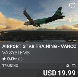 Airport STAR Training - Vancouver (CYVR) by VA SYSTEMS. USD $19.99