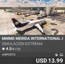 MMMD Merida International Airport by Simulación Extrema. USD $13.99