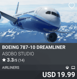 Boeing 787-10 Dreamliner by Asobo Studios. USD $19.99