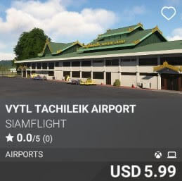 VYTL Tachileik Airport by SiamFlight. USD $5.99