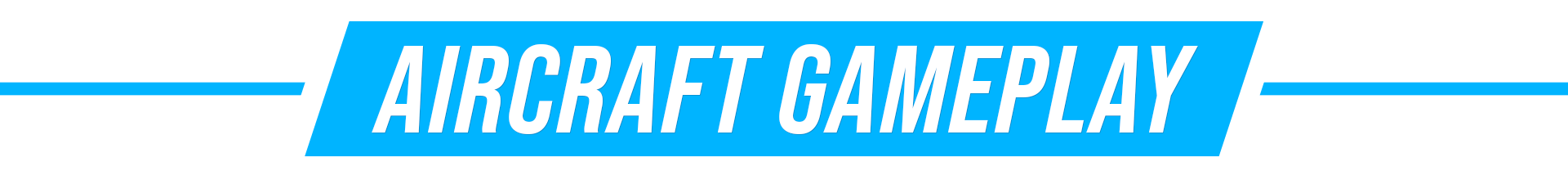 Aircraft Gameplay