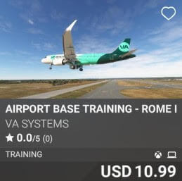 Airport Base Training - Rome Fiumicino (LIRF) by VA SYSTEMS. USD $10.99