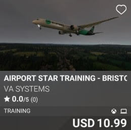 Airport STAR Training - Bristol (EGGD) by VA SYSTEMS. USD $10.99