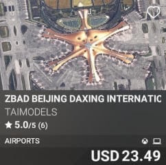 ZBAD Beijing Daxing International Airport by TAIMODELS. USD $23.49