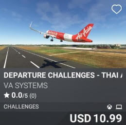 Departure Challenges - Thai AirAsia - Vol 4 by VA SYSTEMS. USD $10.99