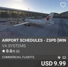 Airport Schedules - ZSPD [Winter 2024] by VA SYSTEMS. USD $9.99