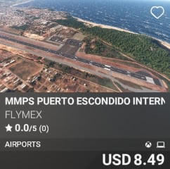 MMPS Puerto Escondido International Airport by FlyMex. USD $8.49