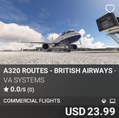 A320 Routes – British Airways – Vol 6 by VA SYSTEMS. USD $23.99
