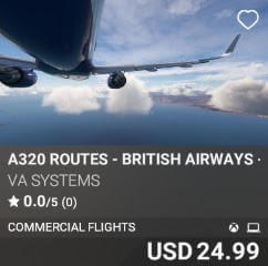 A320 Routes – British Airways – Vol 7 by VA SYSTEMS. USD $24.99