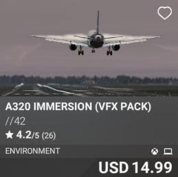 A320 Immersion (VFX Pack) by //42. USD $14.99