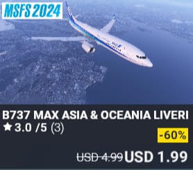 B737 Max Asia & Oceania Liveries by Sierrasim Simulation. USD $4.99 (on sale for 1.99)
