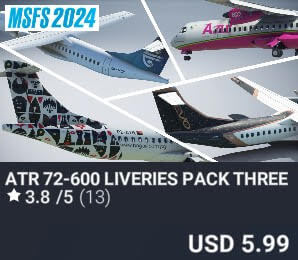 ATR 72-600 Liveries Pack Three by FSoares. USD $5.99