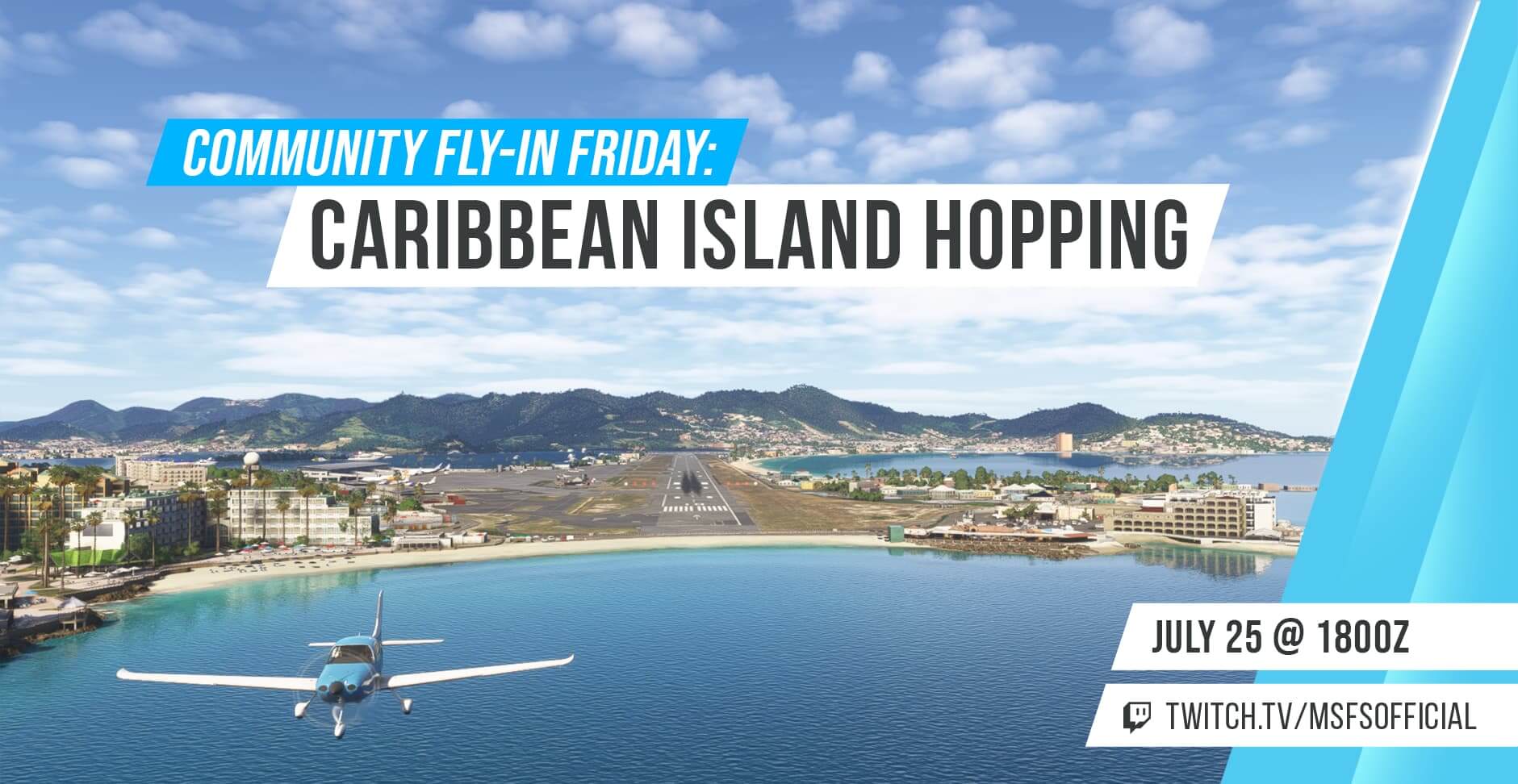 Community Fly-In Friday: Caribbean Island Hopping - July 25, 2025