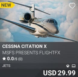 Cessna Citation X by MSFS Presents FlightFX. USD $29.99