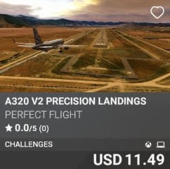 A320 V2 Precision Landings by Perfect Flight. USD $11.49