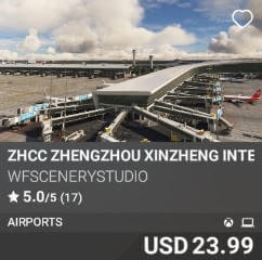 ZHCC Zhengzhou Xinzheng International Airport by WFSceneryStudio. USD $23.99