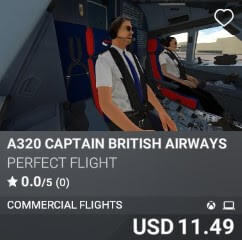 A320 Captain British Airways by Perfect Flight. USD $11.49