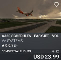 A320 Schedules - EasyJet - Vol 10 by VA SYSTEMS. USD $24.99