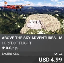 Above The Sky Adventures - Mt Rushmore by Perfect Flight. USD $4.99