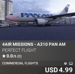 4AIR MISSIONS - A310 PAN AM by Perfect Flight. USD $4.99